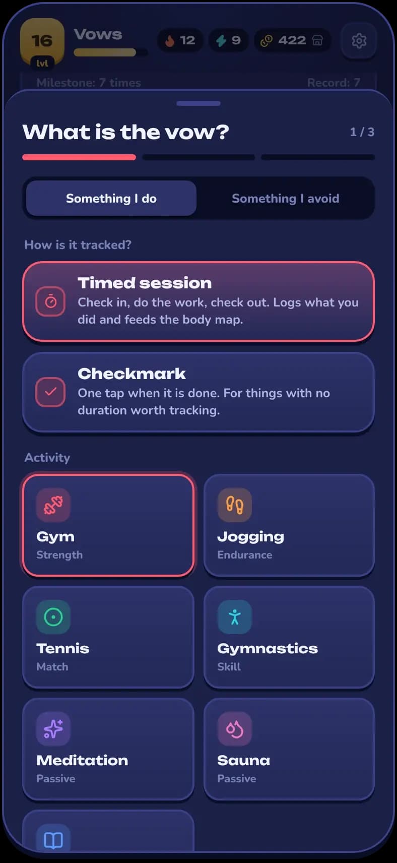 New vow sheet, step 1 of 3: something I do or something I avoid, a timed session or a checkmark, and activities such as Gym, Jogging, Tennis and Meditation